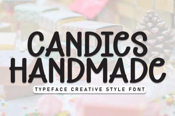 Candies Handmade: A Playful Display Font for Web Designers