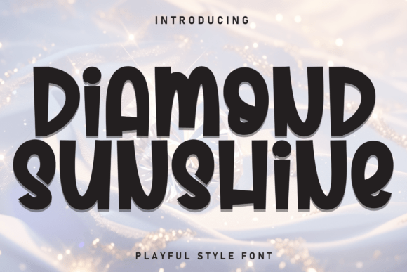 Diamond Sunshine: A Cheerful Handwritten Font for Campaigns