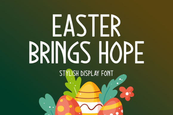 Easter Brings Hope Display Font for Business Branding