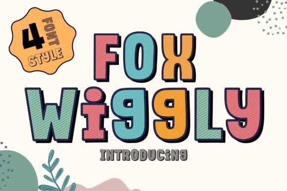 Fox Wiggly: A Playful Display Font for Creative Branding