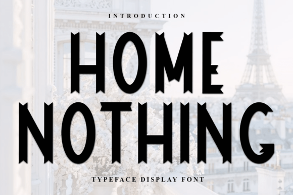 How the Home Nothing Display Font Strengthens Your Brand
