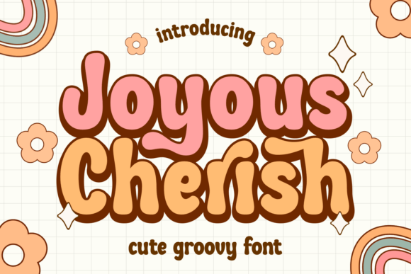 Joyous Cherish: A Bubbly Display Typeface for Joyful Editorial Projects