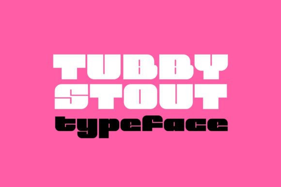 Tubby Stout: The Chunky Typeface That Commands Attention