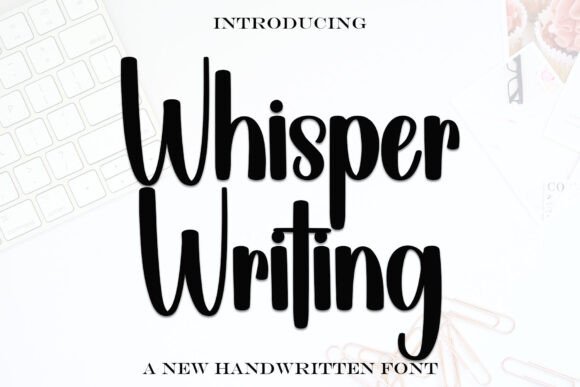 Whisper Writing Font: Elegant Handwritten Type for Brands
