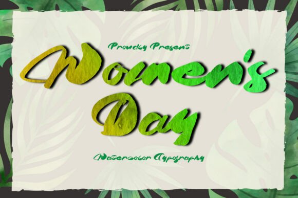 Women’s Day Brush Font: Bold, Brash, and Brush‑Crafted